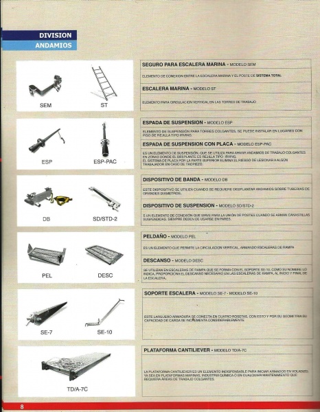 ESCALERAS Y SOPORTES, PLATAFORMAS, SEGUROS, ESPADAS DE SUSPENSION, PELDAÑOS, DISPOSITIVOS, DESCANSOS